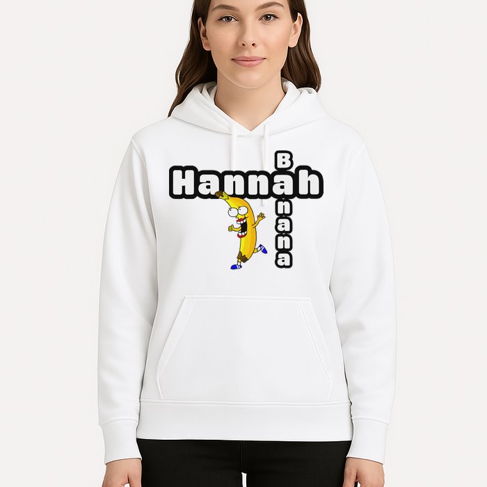 Hannah Banana Hannah Name Hoodie
