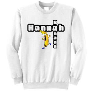 Hannah Banana Hannah Name Sweatshirt