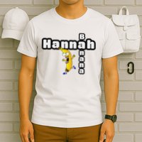 Hannah Banana Hannah Name T-Shirt