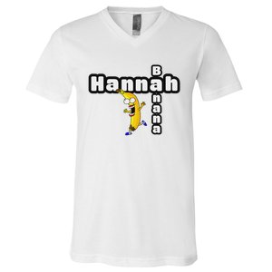 Hannah Banana Hannah Name V-Neck T-Shirt