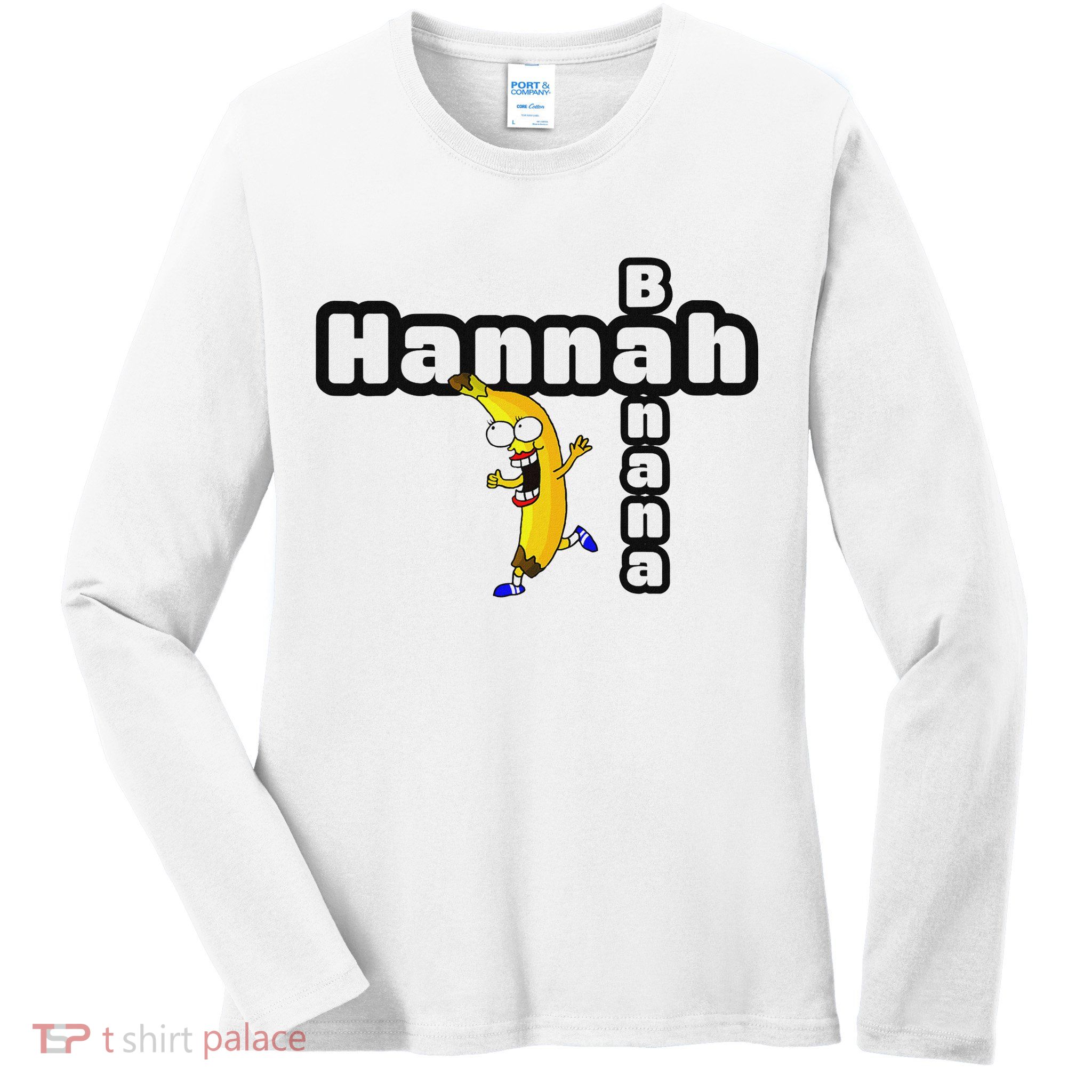 Hannah Banana Hannah Name Ladies Long Sleeve Shirt