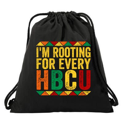 HBCU Black History Month I_m Rooting For Every HBCU Drawstring Bag