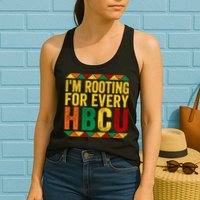 HBCU Black History Month I_m Rooting For Every HBCU Womens Tank Top