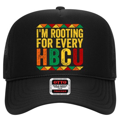 HBCU Black History Month I_m Rooting For Every HBCU Trucker Hat