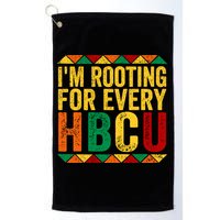 HBCU Black History Month I_m Rooting For Every HBCU Golf Towel