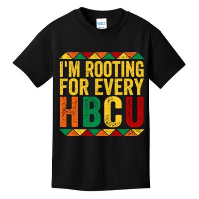 HBCU Black History Month I_m Rooting For Every HBCU Kids T-Shirt