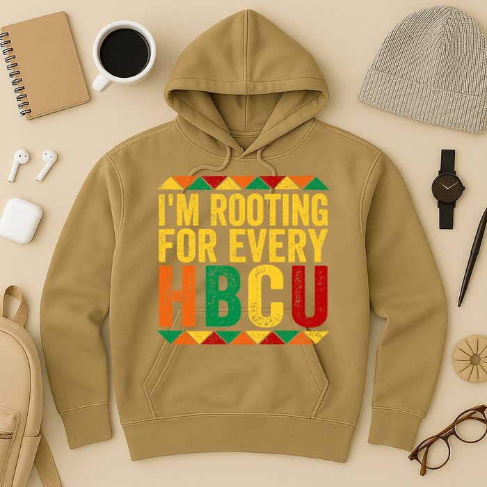 HBCU Black History Month I_m Rooting For Every HBCU Hoodie