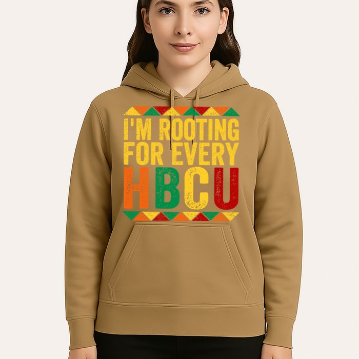 HBCU Black History Month I_m Rooting For Every HBCU Hoodie