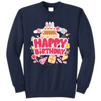 Happy Birthday Tall Sweatshirt