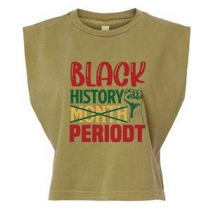 Happy Black History Month Period Gift Garment-Dyed Women's Muscle Tee