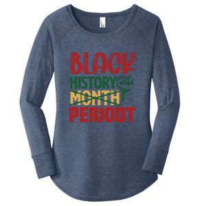 Happy Black History Month Period Gift Women's Perfect Tri Tunic Long Sleeve Shirt