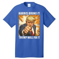 Harris Broke It Trump Will Fix It Donald Trump Tall T-Shirt