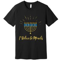 Hanukkah Believe In Miracles Menorah Lit Jewish Faith Latke Premium T-Shirt