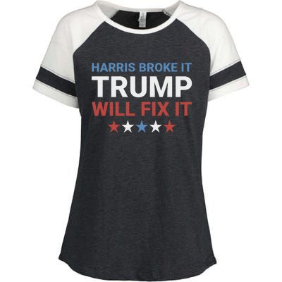 Harris Broke It Trump Will Fix It Kamala Broke It Trump 2024 Enza Ladies Jersey Colorblock Tee