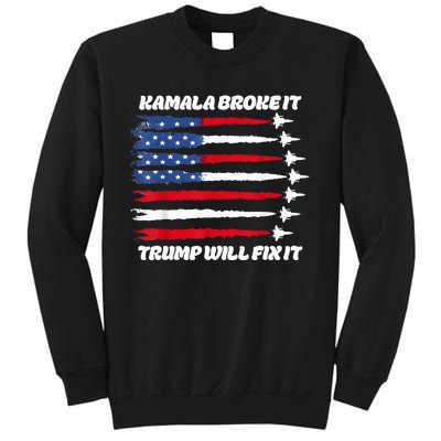 Harris Broke It Trump Will Fix It Kamala Broke It Trump 2024 Sweatshirt