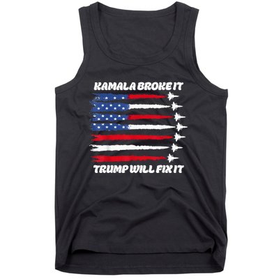 Harris Broke It Trump Will Fix It Kamala Broke It Trump 2024 Tank Top