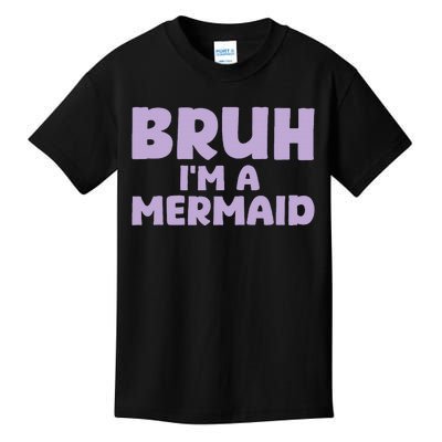 Halloween Bruh IM A Mermaid Kids T-Shirt