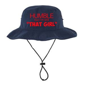 Humble But Im Still That Girl Funny Saying Legacy Cool Fit Booney Bucket Hat