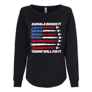 Harris Broke It Trump Will Fix It Kamala Broke It Trump 2024 Womens California Wash Sweatshirt