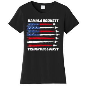 Harris Broke It Trump Will Fix It Kamala Broke It Trump 2024 Women's T-Shirt