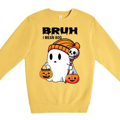 Halloween Bruh I Mean Boo Ghost Funny Premium Crewneck Sweatshirt