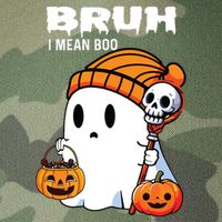 Halloween Bruh I Mean Boo Ghost Funny Legacy Tie Dye Trucker Hat
