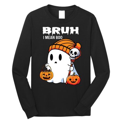 Halloween Bruh I Mean Boo Ghost Funny Long Sleeve Shirt