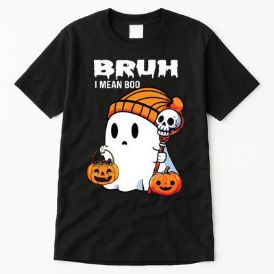 Halloween Bruh I Mean Boo Ghost Funny Tall T-Shirt