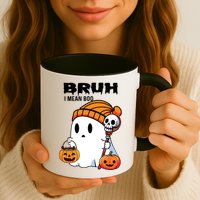 Halloween Bruh I Mean Boo Ghost Funny Mug