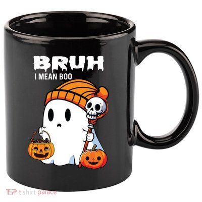 Halloween Bruh I Mean Boo Ghost Funny 11oz C Handle Ceramic Mug