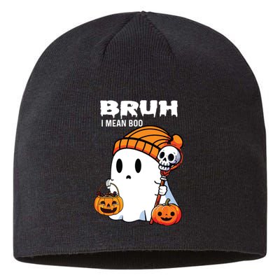 Halloween Bruh I Mean Boo Ghost Funny Sustainable Beanie