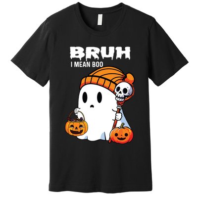 Halloween Bruh I Mean Boo Ghost Funny Premium T-Shirt
