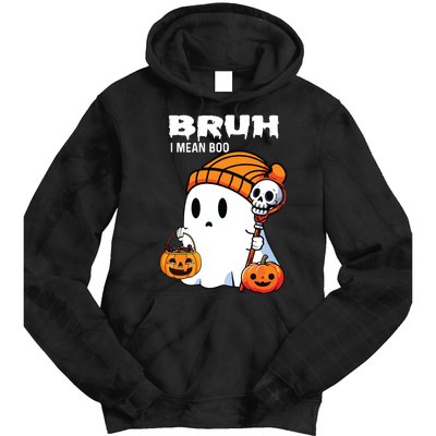 Halloween Bruh I Mean Boo Ghost Funny Tie Dye Hoodie