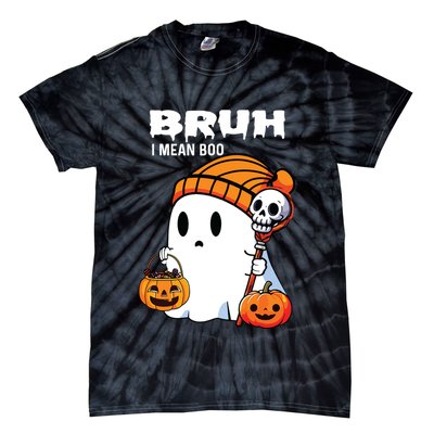 Halloween Bruh I Mean Boo Ghost Funny Tie-Dye T-Shirt