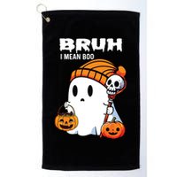 Halloween Bruh I Mean Boo Ghost Funny Golf Towel