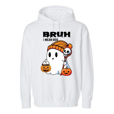 Halloween Bruh I Mean Boo Ghost Funny Garment-Dyed Fleece Hoodie