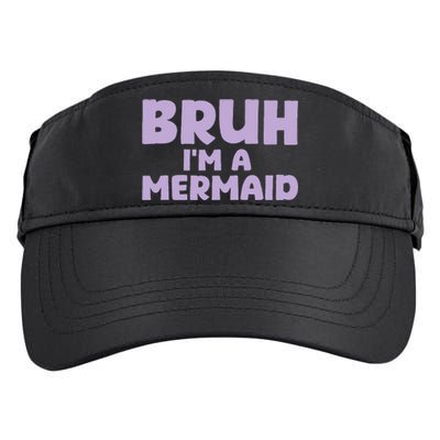 Halloween Bruh IM A Mermaid Adult Drive Performance Visor