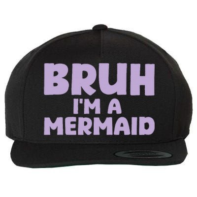 Halloween Bruh IM A Mermaid Wool Snapback Cap