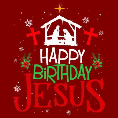 Happy Birthday Jesus Funny Christian Christmas Holiday Gifts T-Shirt