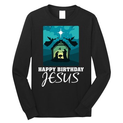 Happy Birthday Jesus  Christmas Advent Nativity Scene North  Long Sleeve Shirt