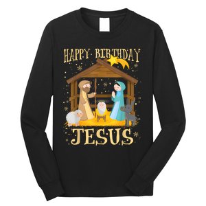 Happy Birthday Jesus Funny Christmas Nativity Christian Long Sleeve Shirt