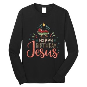 Happy Birthday Jesus Christ The Savior Is Born Christian Retro Christmas Long Sleeve Shirt