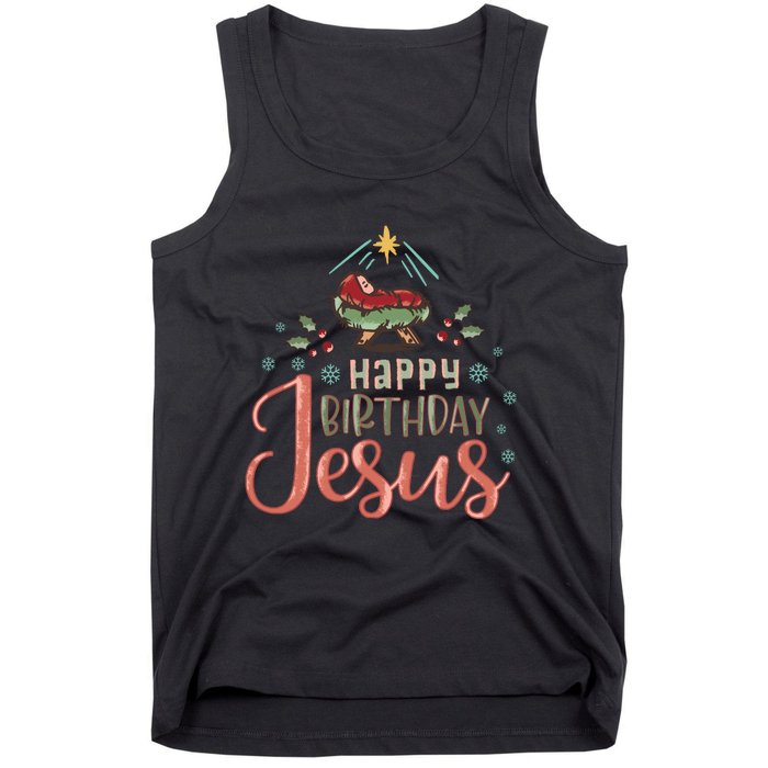 Happy Birthday Jesus Christ The Savior Is Born Christian Retro Christmas Tank Top