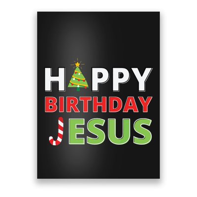 Happy Birthday Jesus Funny Christian Christmas Poster