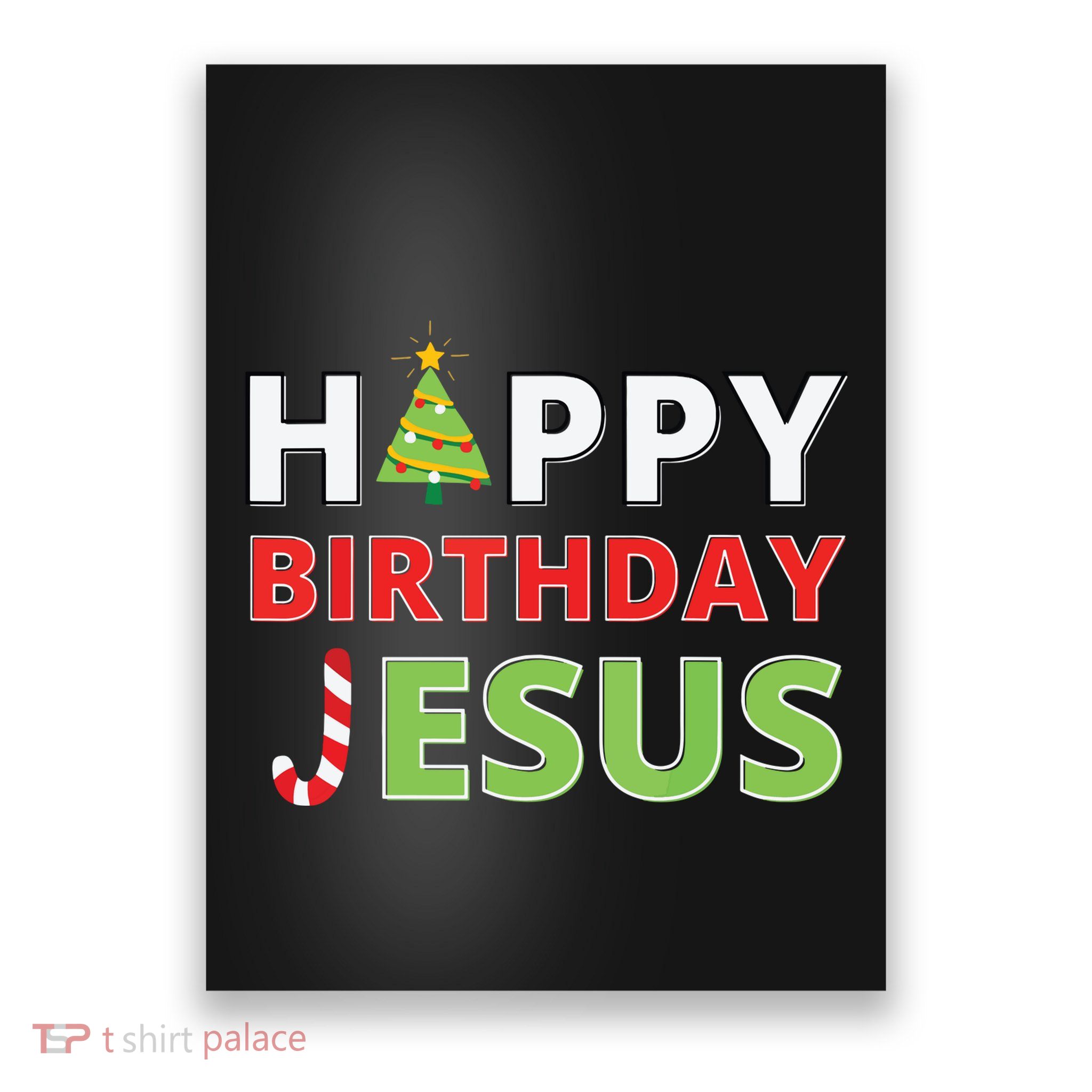 Happy Birthday Jesus Funny Christian Christmas Poster