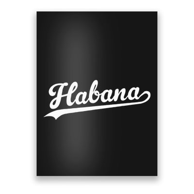 Habana Baseball Jersey Script Vintage Retro Style Poster