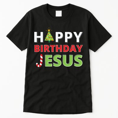 Happy Birthday Jesus Funny Christian Christmas Tall T-Shirt