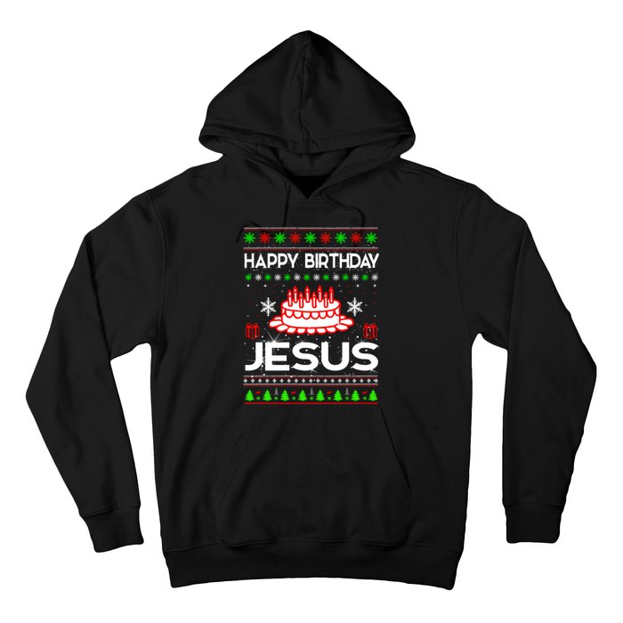 Happy Birthday Jesus Ugly Christmas Hoodie