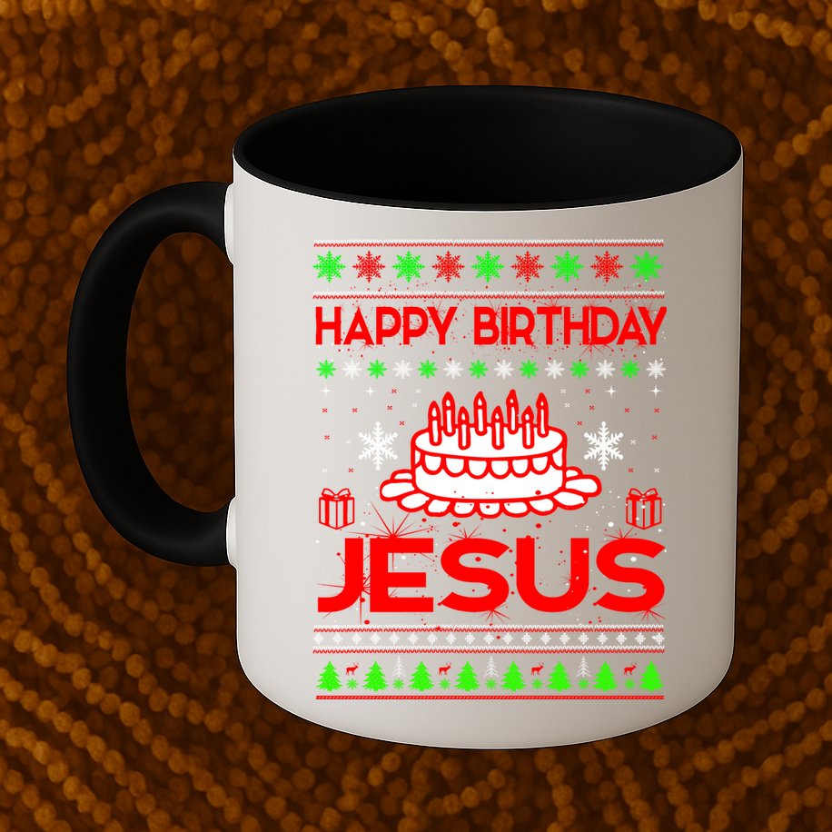 Happy Birthday Jesus Ugly Christmas Mug