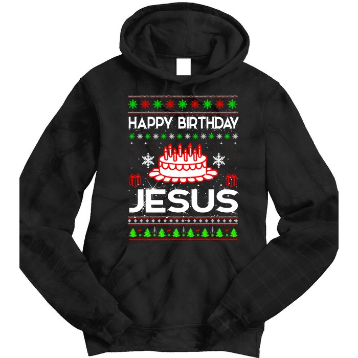 Happy Birthday Jesus Ugly Christmas Tie Dye Hoodie